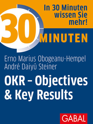 cover image of 30 Minuten OKR--Objectives & Key Results